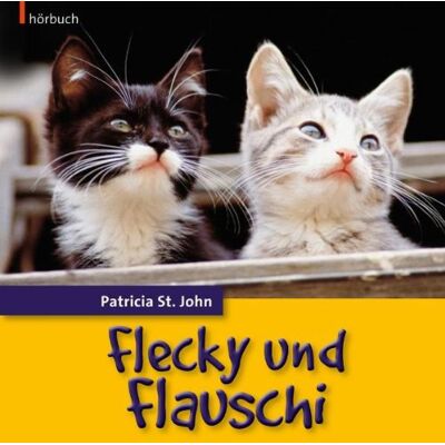 Patricia St. John - Flecky und Flauschi - Preis vom 22.06.2026 23:23:57 h Patricia St. John - Flecky und Flauschi - Preis vom 22.06.2026 23:23:57 h