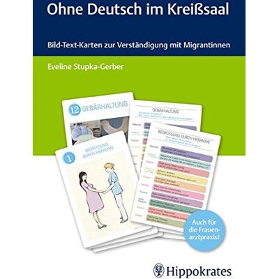 Gerber Ohne Deutsch im Kreißsaal: Bild-Text-Karten zur Verständigung mit Migrantinnen - Preis vom 21.06.2026 05:42:24 h Gerber Ohne Deutsch im Kreißsaal: Bild-Text-Karten zur Verständigung mit Migrantinnen - Preis vom 21.06.2026 05:42:24 h