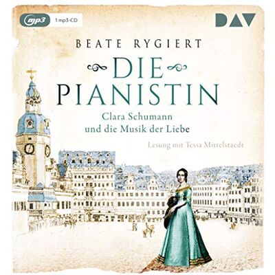 Beate Rygiert - Die Pianistin. Clara Schumann und die Musik der Liebe: Lesung mit Tessa Mittelstaedt (1 mp3-CD) - Preis vom 24.06.2026 07:42:13 h Beate Rygiert - Die Pianistin. Clara Schumann und die Musik der Liebe: Lesung mit Tessa Mittelstaedt (1 mp3-CD) - Preis vom 24.06.2026 07:42:13 h
