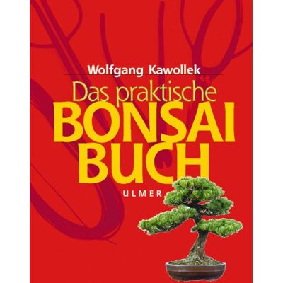 Wolfgang Kawollek - Das praktische Bonsai-Buch. Sonderausgabe. Anzucht, Gestaltung und Pflege winterharter Gehölze - Preis vom 24.06.2026 19:44:00 h Wolfgang Kawollek - Das praktische Bonsai-Buch. Sonderausgabe. Anzucht, Gestaltung und Pflege winterharter Gehölze - Preis vom 24.06.2026 19:44:00 h