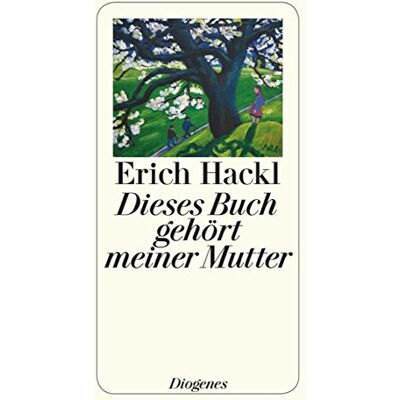 Erich Hackl - Dieses Buch gehört meiner Mutter (detebe) - Preis vom 16.06.2026 05:30:18 h Erich Hackl - Dieses Buch gehört meiner Mutter (detebe) - Preis vom 16.06.2026 05:30:18 h