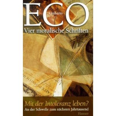 Umberto Eco - Vier moralische Schriften: Essay - Preis vom 22.09.2026 03:35:57 h Umberto Eco - Vier moralische Schriften: Essay - Preis vom 22.09.2026 03:35:57 h