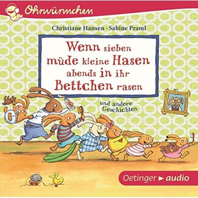 Sabine Praml - Wenn sieben müde kleine Hasen abends in ihr Bettchen rasen: und andere Geschichten - Preis vom 22.06.2026 23:23:57 h Sabine Praml - Wenn sieben müde kleine Hasen abends in ihr Bettchen rasen: und andere Geschichten - Preis vom 22.06.2026 23:23:57 h