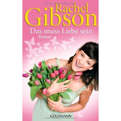 Gibson Das muss Liebe sein: Roman - Preis vom 18.06.2026 05:44:55 h Gibson Das muss Liebe sein: Roman - Preis vom 18.06.2026 05:44:55 h