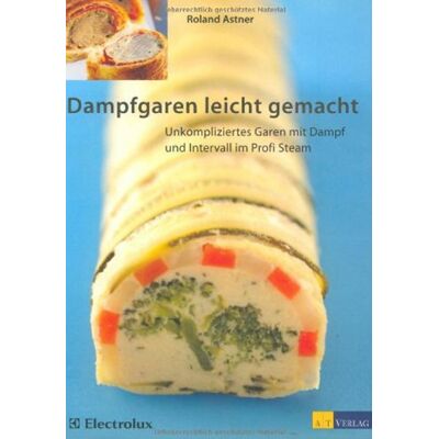 Roland Dampfgaren leicht gemacht: Unkompliziertes Garen mit Dampf und Intervall im Profi Steam - Preis vom 20.06.2026 05:23:55 h Roland Dampfgaren leicht gemacht: Unkompliziertes Garen mit Dampf und Intervall im Profi Steam - Preis vom 20.06.2026 05:23:55 h