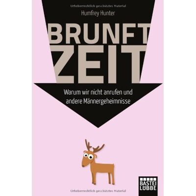 Hunter Brunftzeit: Warum wir nicht anrufen und andere Männergeheimnisse - Preis vom 23.06.2026 11:45:09 h Hunter Brunftzeit: Warum wir nicht anrufen und andere Männergeheimnisse - Preis vom 23.06.2026 11:45:09 h