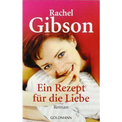 Gibson Ein Rezept für die Liebe: Roman - Preis vom 18.06.2026 05:44:55 h Gibson Ein Rezept für die Liebe: Roman - Preis vom 18.06.2026 05:44:55 h