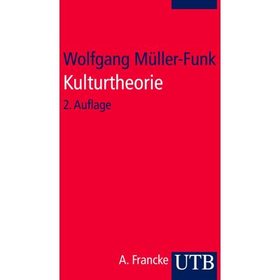 Funk Kulturtheorie: Einführung in Schlüsseltexte der Kulturwissenschaften - Preis vom 18.06.2026 05:44:55 h Funk Kulturtheorie: Einführung in Schlüsseltexte der Kulturwissenschaften - Preis vom 18.06.2026 05:44:55 h