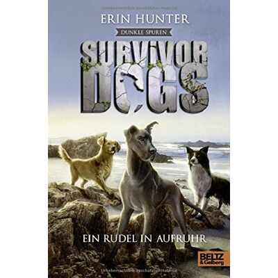 Hunter Survivor Dogs - Dunkle Spuren. Ein Rudel in Aufruhr: Staffel II, Band 1 - Preis vom 24.06.2026 07:42:13 h Hunter Survivor Dogs - Dunkle Spuren. Ein Rudel in Aufruhr: Staffel II, Band 1 - Preis vom 24.06.2026 07:42:13 h