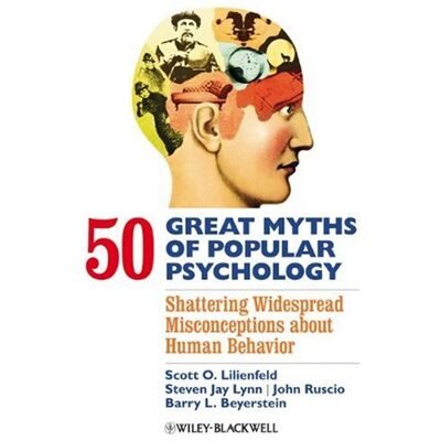 Scott 50 Great Myths of Popular Psychology: Shattering Widespread Misconceptions about Human Behavior - Preis vom 20.06.2026 05:23:55 h Scott 50 Great Myths of Popular Psychology: Shattering Widespread Misconceptions about Human Behavior - Preis vom 20.06.2026 05:23:55 h