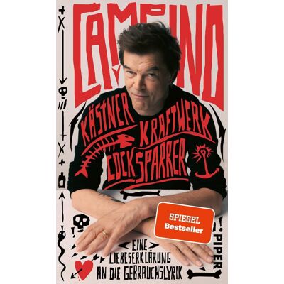 Campino - Kästner, Kraftwerk, Cock Sparrer: Eine Liebeserklärung an die Gebrauchslyrik - Preis vom 07.08.2026 11:47:26 h Campino - Kästner, Kraftwerk, Cock Sparrer: Eine Liebeserklärung an die Gebrauchslyrik - Preis vom 07.08.2026 11:47:26 h