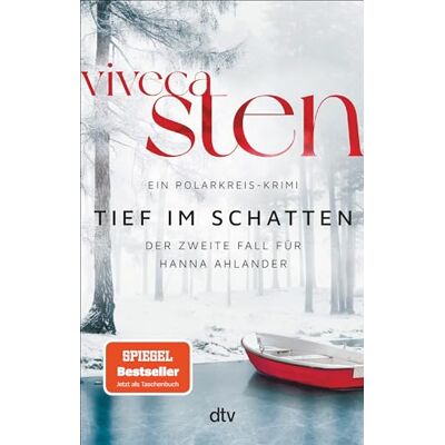 Viveca Sten - Tief im Schatten: Der zweite Fall für Hanna Ahlander Nach dem Nr. 1 Bestseller ›Kalt und still‹: jetzt der 2. Band der Åre-Krimis im Taschenbuch (Ein Polarkreis-Krimi, Band 2) - Preis vom 24.06.2026 19:44:00 h Viveca Sten - Tief im Schatten: Der zweite Fall für Hanna Ahlander Nach dem Nr. 1 Bestseller ›Kalt und still‹: jetzt der 2. Band der Åre-Krimis im Taschenbuch (Ein Polarkreis-Krimi, Band 2) - Preis vom 24.06.2026 19:44:00 h