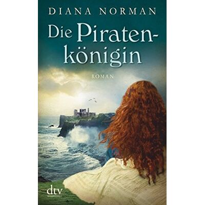 Norman Die Piratenkönigin: Roman - Preis vom 23.06.2026 11:45:09 h Norman Die Piratenkönigin: Roman - Preis vom 23.06.2026 11:45:09 h