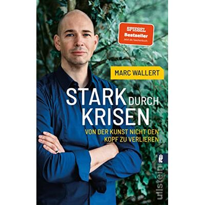 Marc Stark durch Krisen: Von der Kunst, nicht den Kopf zu verlieren - Preis vom 19.06.2026 05:29:47 h Marc Stark durch Krisen: Von der Kunst, nicht den Kopf zu verlieren - Preis vom 19.06.2026 05:29:47 h