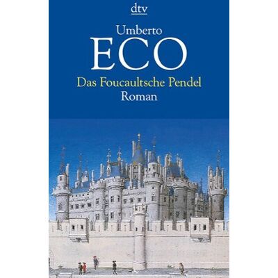 ECO Das Foucaultsche Pendel: Roman - Preis vom 24.06.2026 19:44:00 h ECO Das Foucaultsche Pendel: Roman - Preis vom 24.06.2026 19:44:00 h