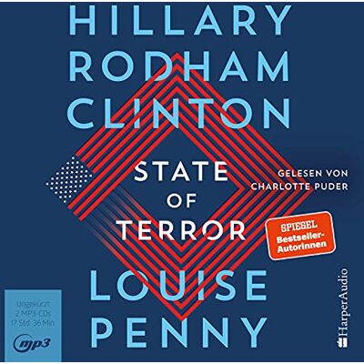 Clinton, Hillary Rodham - State of Terror (ungekürzt): Thriller - Preis vom 22.06.2026 11:45:37 h Clinton, Hillary Rodham - State of Terror (ungekürzt): Thriller - Preis vom 22.06.2026 11:45:37 h