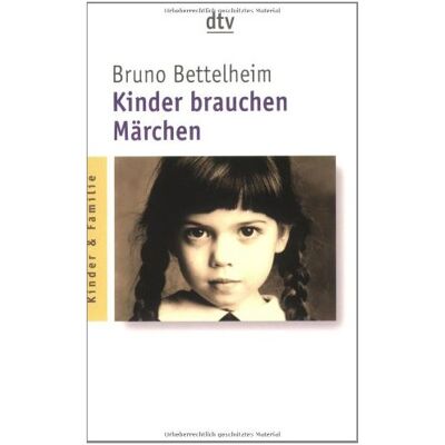 Bruno Bettelheim - Kinder brauchen Märchen - Preis vom 24.06.2026 07:42:13 h Bruno Bettelheim - Kinder brauchen Märchen - Preis vom 24.06.2026 07:42:13 h