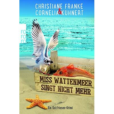 Franke Miss Wattenmeer singt nicht mehr: Ein Ostfriesen-Krimi (Henner, Rudi und Rosa, Band 3) - Preis vom 24.06.2026 07:42:13 h Franke Miss Wattenmeer singt nicht mehr: Ein Ostfriesen-Krimi (Henner, Rudi und Rosa, Band 3) - Preis vom 24.06.2026 07:42:13 h