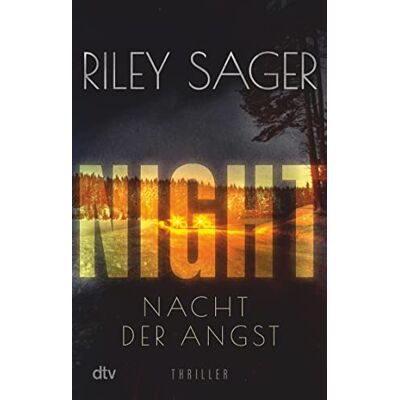 Riley Sager - NIGHT – Nacht der Angst: Thriller Der New-York-Times-Bestseller jetzt auf Deutsch - Preis vom 24.06.2026 07:42:13 h Riley Sager - NIGHT – Nacht der Angst: Thriller Der New-York-Times-Bestseller jetzt auf Deutsch - Preis vom 24.06.2026 07:42:13 h