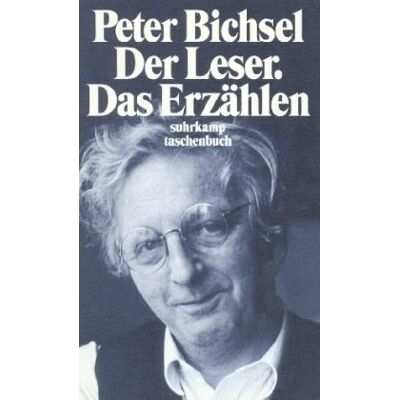 Peter Bichsel - Der Leser. Das Erzählen. Frankfurter Poetik-Vorlesungen. - Preis vom 07.08.2026 11:47:26 h Peter Bichsel - Der Leser. Das Erzählen. Frankfurter Poetik-Vorlesungen. - Preis vom 07.08.2026 11:47:26 h