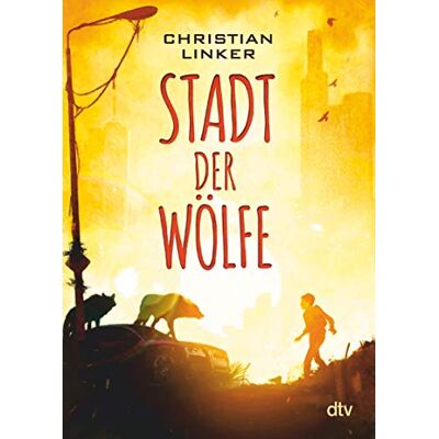 Christian Linker - Stadt der Wölfe: Spannende Abenteuergeschichte ab 10 - Preis vom 24.06.2026 19:44:00 h Christian Linker - Stadt der Wölfe: Spannende Abenteuergeschichte ab 10 - Preis vom 24.06.2026 19:44:00 h