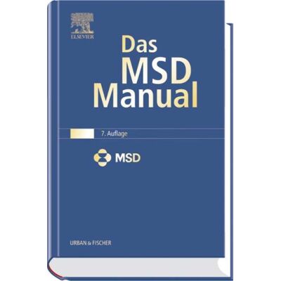 MSD Sharp & Dohme GmbH i - Das MSD Manual der Diagnostik und Therapie - Preis vom 22.09.2026 03:35:57 h MSD Sharp & Dohme GmbH i - Das MSD Manual der Diagnostik und Therapie - Preis vom 22.09.2026 03:35:57 h