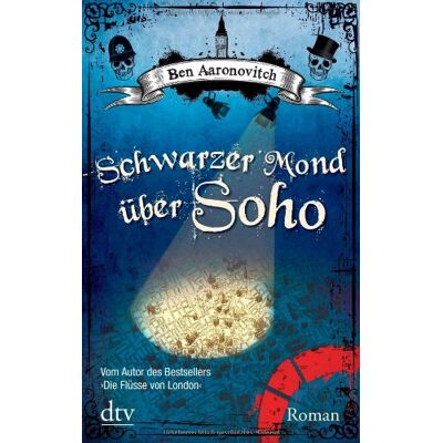 Ben Aaronovitch - Schwarzer Mond über Soho: Roman - Preis vom 24.06.2026 19:44:00 h Ben Aaronovitch - Schwarzer Mond über Soho: Roman - Preis vom 24.06.2026 19:44:00 h