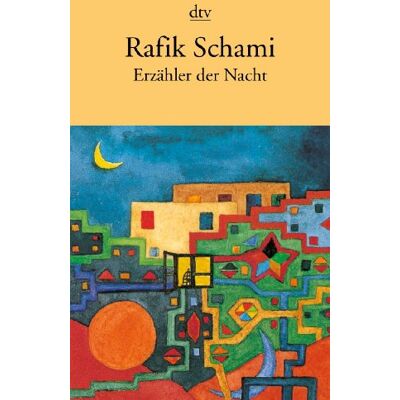 Rafik Schami - Erzähler der Nacht - Preis vom 24.06.2026 07:42:13 h Rafik Schami - Erzähler der Nacht - Preis vom 24.06.2026 07:42:13 h