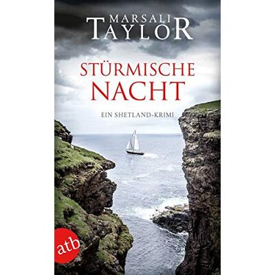 Taylor Stürmische Nacht: Ein Shetland-Krimi - Preis vom 24.06.2026 19:44:00 h Taylor Stürmische Nacht: Ein Shetland-Krimi - Preis vom 24.06.2026 19:44:00 h