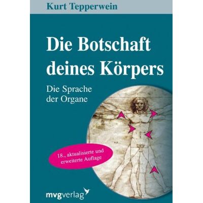 Kurt Tepperwein - Die Botschaft Deines Körpers: Die Sprache der Organe - Preis vom 24.06.2026 19:44:00 h Kurt Tepperwein - Die Botschaft Deines Körpers: Die Sprache der Organe - Preis vom 24.06.2026 19:44:00 h