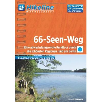 Esterbauer - Hikeline Fernwanderweg 66-Seen-Weg, Eine abwechslungsreiche Rundtour durch die schönsten Regionen rund um Berlin, 1:50.000, 420 km, wasserfest, GPS-Tracks-Download - Preis vom 17.06.2026 05:34:31 h Esterbauer - Hikeline Fernwanderweg 66-Seen-Weg, Eine abwechslungsreiche Rundtour durch die schönsten Regionen rund um Berlin, 1:50.000, 420 km, wasserfest, GPS-Tracks-Download - Preis vom 17.06.2026 05:34:31 h