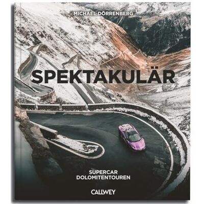 Michael Dörrenberg - Spektakulär: Supercar Dolomitentouren - Preis vom 23.06.2026 11:45:09 h Michael Dörrenberg - Spektakulär: Supercar Dolomitentouren - Preis vom 23.06.2026 11:45:09 h