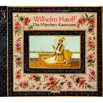 Wilhelm Hauff - Die Märchen-Karawane: Hörspiel: Das Märchen vom falschen Prinzen / Zwerg Nase / Kalif Storch / Die Geschichte von dem kleinen Muck / Das kalte Herz - Preis vom 23.06.2026 11:45:09 h Wilhelm Hauff - Die Märchen-Karawane: Hörspiel: Das Märchen vom falschen Prinzen / Zwerg Nase / Kalif Storch / Die Geschichte von dem kleinen Muck / Das kalte Herz - Preis vom 23.06.2026 11:45:09 h