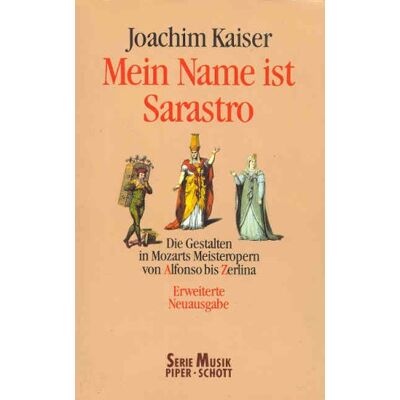 Kaiser Mein Name ist Sarastro - Preis vom 24.06.2026 07:42:13 h Kaiser Mein Name ist Sarastro - Preis vom 24.06.2026 07:42:13 h
