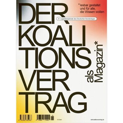 Der Koalitionsvertrag als Magazin - Preis vom 22.06.2026 23:23:57 h Der Koalitionsvertrag als Magazin - Preis vom 22.06.2026 23:23:57 h