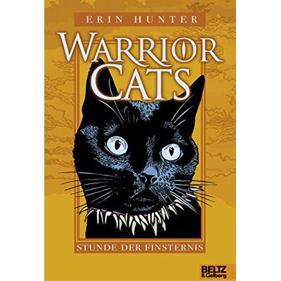 Hunter Warrior Cats. Stunde der Finsternis: I, Band 6 - Preis vom 23.06.2026 11:45:09 h Hunter Warrior Cats. Stunde der Finsternis: I, Band 6 - Preis vom 23.06.2026 11:45:09 h