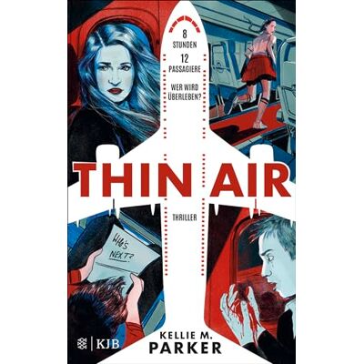 Parker Thin Air: 8 Stunden. 12 Passagiere. Wer wird überleben? Fesselnder Psychothriller ab 14 Jahren (Jugendbuch Thriller) - Preis vom 24.06.2026 19:44:00 h Parker Thin Air: 8 Stunden. 12 Passagiere. Wer wird überleben? Fesselnder Psychothriller ab 14 Jahren (Jugendbuch Thriller) - Preis vom 24.06.2026 19:44:00 h