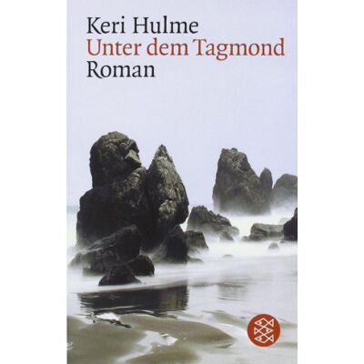 Keri Hulme - Unter dem Tagmond: Roman - Preis vom 21.06.2026 05:42:24 h Keri Hulme - Unter dem Tagmond: Roman - Preis vom 21.06.2026 05:42:24 h