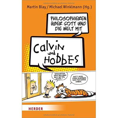 Martin Blay - Philosophieren über Gott und die Welt mit Calvin und Hobbes - Preis vom 24.06.2026 07:42:13 h Martin Blay - Philosophieren über Gott und die Welt mit Calvin und Hobbes - Preis vom 24.06.2026 07:42:13 h