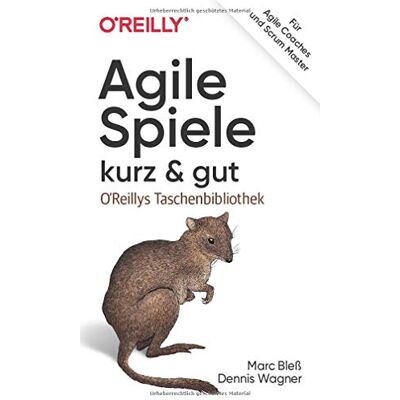 Marc Agile Spiele – kurz & gut: Für Agile Coaches und Scrum Master - Preis vom 21.06.2026 05:42:24 h Marc Agile Spiele – kurz & gut: Für Agile Coaches und Scrum Master - Preis vom 21.06.2026 05:42:24 h
