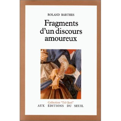 Roland Fragments d'un discours amoureux - Preis vom 22.06.2026 23:23:57 h Roland Fragments d'un discours amoureux - Preis vom 22.06.2026 23:23:57 h