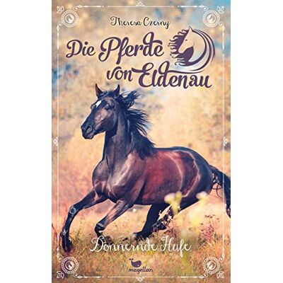 Theresa Czerny - Die Pferde von Eldenau - Donnernde Hufe - Preis vom 22.06.2026 23:23:57 h Theresa Czerny - Die Pferde von Eldenau - Donnernde Hufe - Preis vom 22.06.2026 23:23:57 h