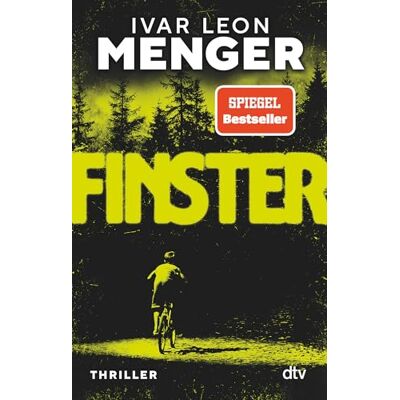 Menger, Ivar Leon - Finster: Thriller Der neue Pageturner von Ivar Leon Menger mit Gänsehaut-Effekt! - Preis vom 24.06.2026 07:42:13 h Menger, Ivar Leon - Finster: Thriller Der neue Pageturner von Ivar Leon Menger mit Gänsehaut-Effekt! - Preis vom 24.06.2026 07:42:13 h