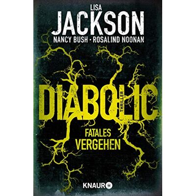 Jackson Diabolic – Fatales Vergehen: Thriller (Die Wyoming-Reihe, Band 2) - Preis vom 16.06.2026 05:30:18 h Jackson Diabolic – Fatales Vergehen: Thriller (Die Wyoming-Reihe, Band 2) - Preis vom 16.06.2026 05:30:18 h