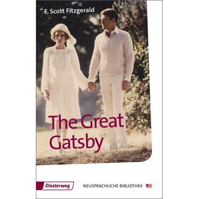 Scott The Great Gatsby: Textbook (Diesterwegs Neusprachliche Bibliothek - Englische Abteilung) - Preis vom 16.06.2026 05:30:18 h Scott The Great Gatsby: Textbook (Diesterwegs Neusprachliche Bibliothek - Englische Abteilung) - Preis vom 16.06.2026 05:30:18 h