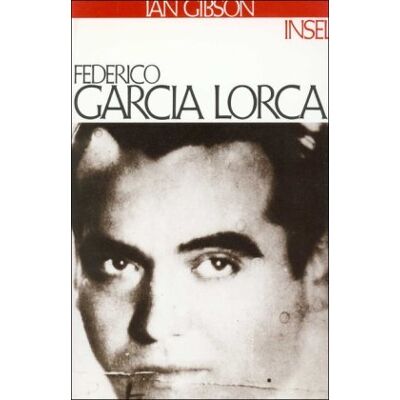 Gibson Federico García Lorca: Eine Biographie - Preis vom 18.06.2026 05:44:55 h Gibson Federico García Lorca: Eine Biographie - Preis vom 18.06.2026 05:44:55 h