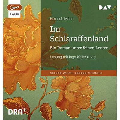 Heinrich Mann - Im Schlaraffenland. Ein Roman unter feinen Leuten: Lesung mit Inge Keller, Norbert Christian, Renate Richter und Hans Oldenbürger (1 mp3-CD): Lesung ... Richter und Hans Oldenbürger (1 mp3-CD) - Preis vom 21.06.2026 05:42:24 h Heinrich Mann - Im Schlaraffenland. Ein Roman unter feinen Leuten: Lesung mit Inge Keller, Norbert Christian, Renate Richter und Hans Oldenbürger (1 mp3-CD): Lesung ... Richter und Hans Oldenbürger (1 mp3-CD) - Preis vom 21.06.2026 05:42:24 h