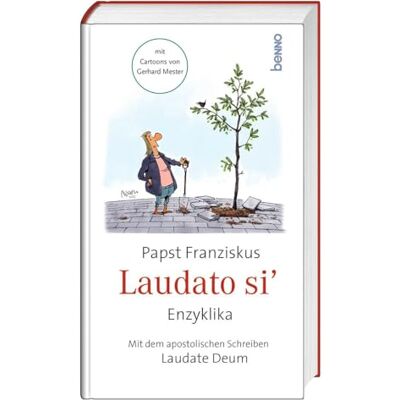 Papst Franziskus - Laudato siʼ: mit dem Brief Laudate Deum – Lobt Gott & Cartoons von Gerhard Mester - Preis vom 22.09.2026 03:35:57 h Papst Franziskus - Laudato siʼ: mit dem Brief Laudate Deum – Lobt Gott & Cartoons von Gerhard Mester - Preis vom 22.09.2026 03:35:57 h
