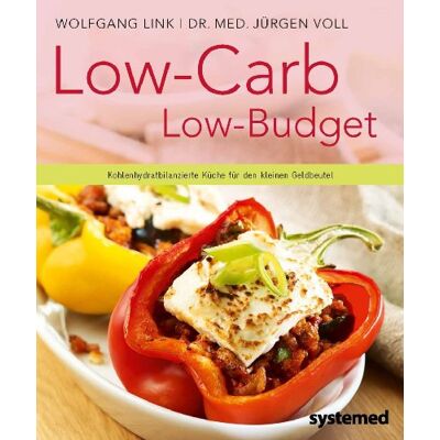 Dr. med. Jürgen Voll - Low-Carb - Low Budget. - Kohlenhydratbilanzierte Küche für den kleinen Geldbeutel. - Preis vom 24.06.2026 07:42:13 h Dr. med. Jürgen Voll - Low-Carb - Low Budget. - Kohlenhydratbilanzierte Küche für den kleinen Geldbeutel. - Preis vom 24.06.2026 07:42:13 h