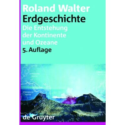 Roland Erdgeschichte. Die Entstehung der Kontinente und Ozeane. - Preis vom 20.06.2026 05:23:55 h Roland Erdgeschichte. Die Entstehung der Kontinente und Ozeane. - Preis vom 20.06.2026 05:23:55 h